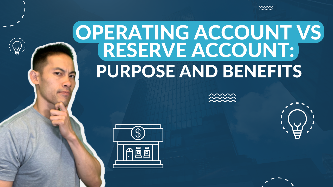 Operating vs Reserve Account Purpose and Benefits