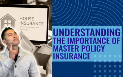 Understanding the Importance of Master Policy Insurance