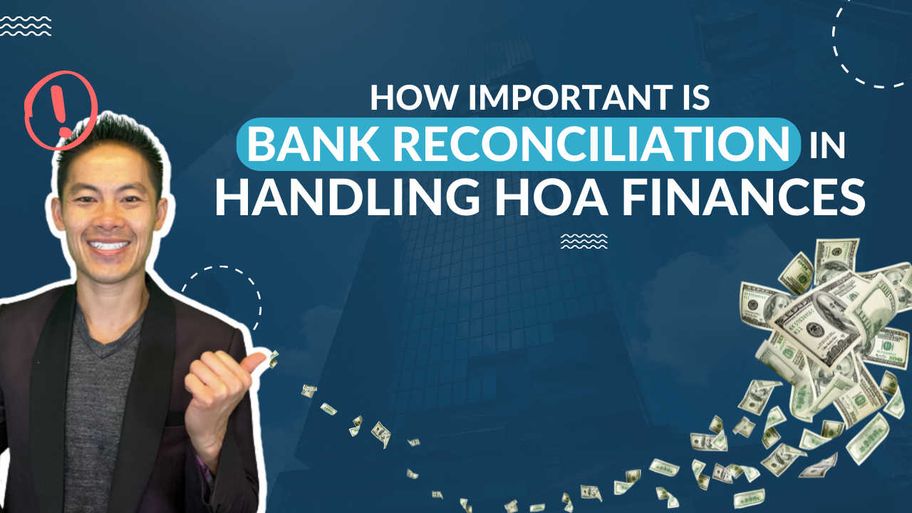 How Important Is Bank Reconciliation in Handling HOA Finances?