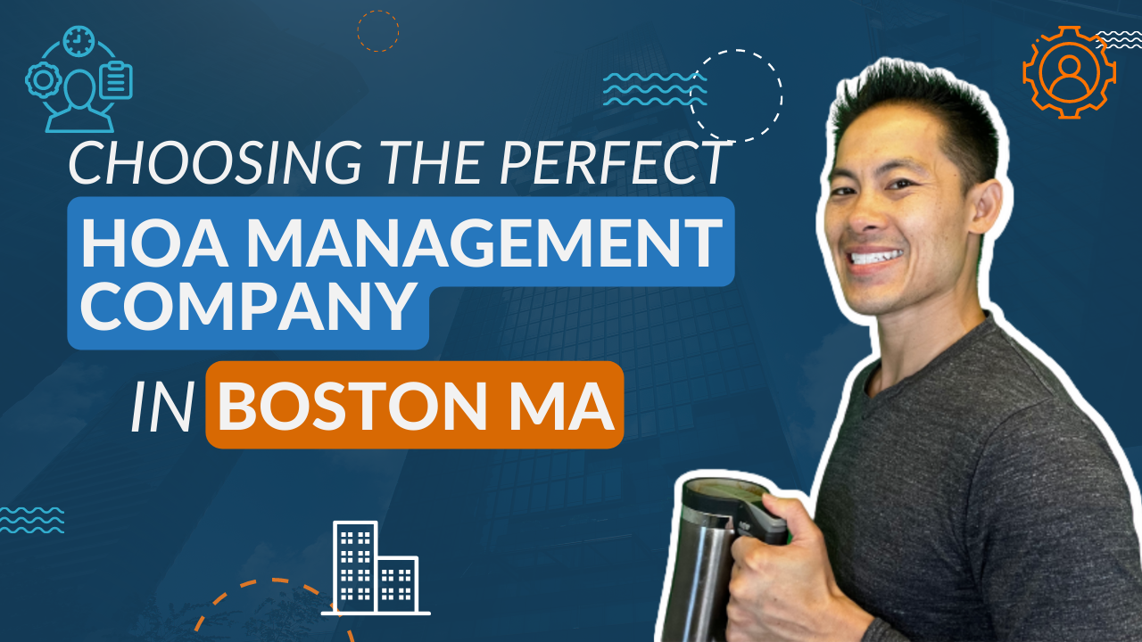 Choosing the Right HOA Management Company in Boston